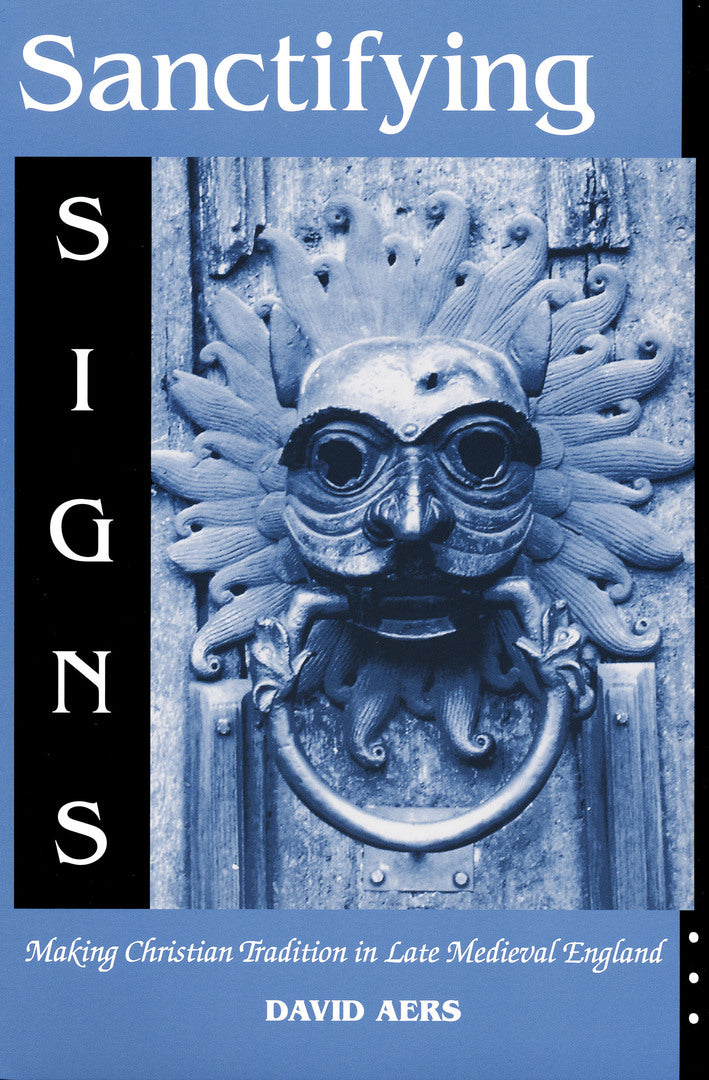Cover image for Sanctifying Signs ISBN 9780268020224
